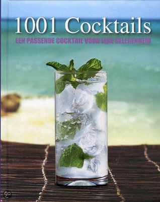 1001 Cocktails & Other Decadent Drinks book cover