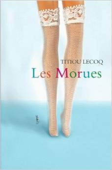 Les Morues book cover