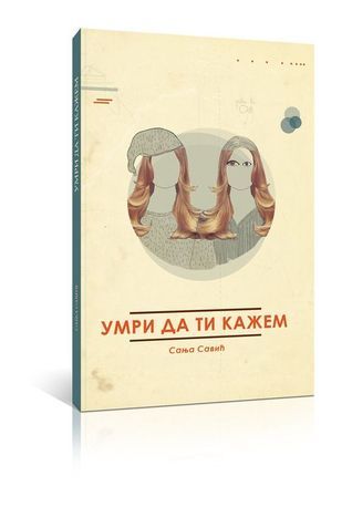 Umri da ti kažem