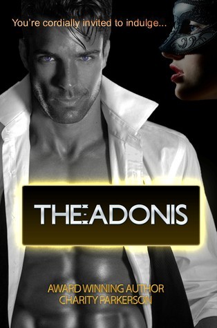 The-Adonis (Incurably Wicked, #2) by Charity Parkerson | Goodreads