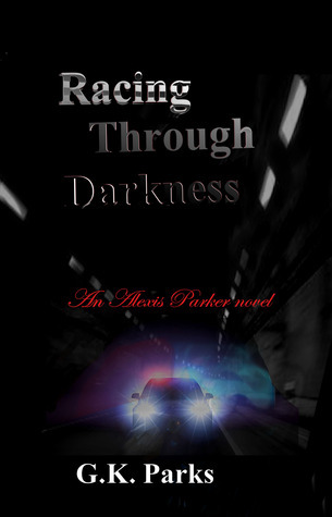 Racing Through Darkness