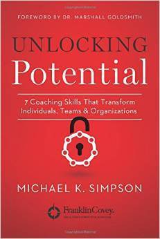 Unlocking Potential: 7 Coaching Skills That Transform Individuals, Teams, and Organizations