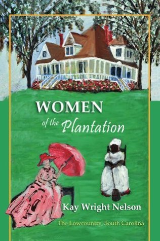 Women of the Plantations