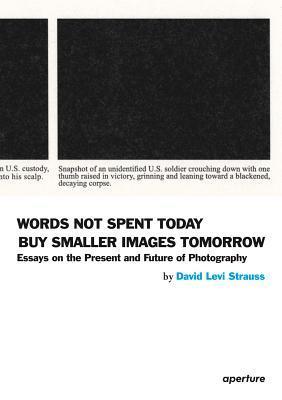 Words Not Spent Today Buy Smaller Images Tomorrow book cover