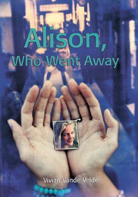 Alison, Who Went Away book cover