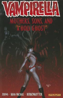 Vampirella, Volume 5: Mothers, Sons and the Holy Ghost