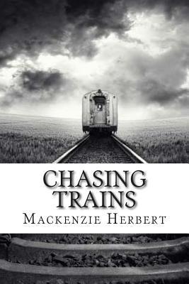 Chasing Trains