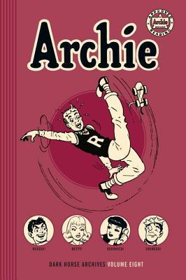 Archie Archives, Vol. 8 by Brendan Wright | Goodreads