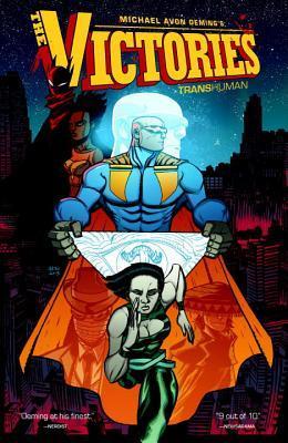 Oeming Victories The Victories: Transhuman by Michael Avon Oeming | Goodreads