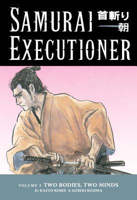 Samurai Executioner, Vol. 2: Two Bodies, Two Minds