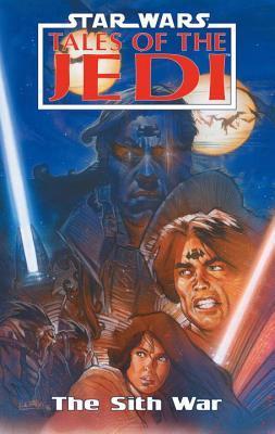 Star Wars: Tales of the Jedi, Vol. 6: The Sith War