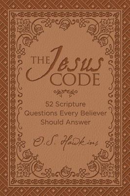 The Jesus Code: 52 Scripture Questions Every Believer Should Answer by ...