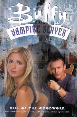 Buffy the Vampire Slayer: Out of the Woodwork