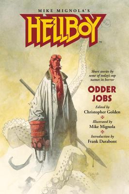■アメコミ 洋書 ヘルボーイ【HELLBOY: ODD JOBS】 Hellboy: Odder Jobs by Christopher Golden | Goodreads