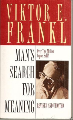 Man's Search for Meaning