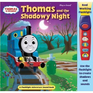 Thomas and the Shadowy Night: A Flashlight Adventure Sound Book