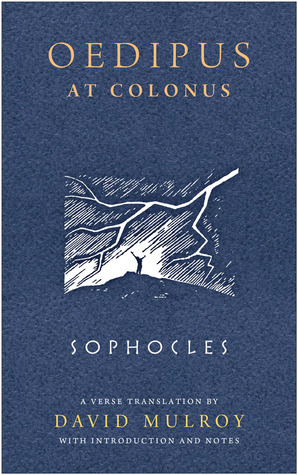 Oedipus at Colonus (Wisconsin Studies in Classics)