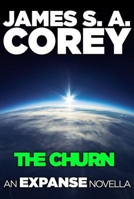 The Churn (Expanse, #0.2)