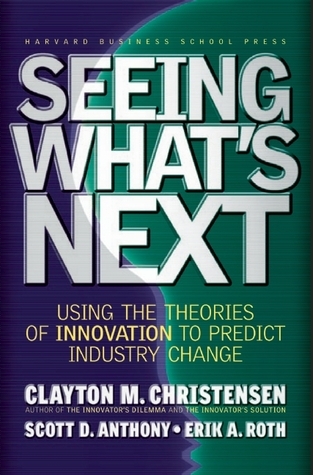 Seeing What's Next book cover