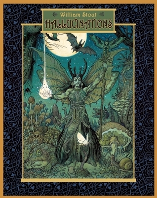 Hallucinations by William Stout | Goodreads