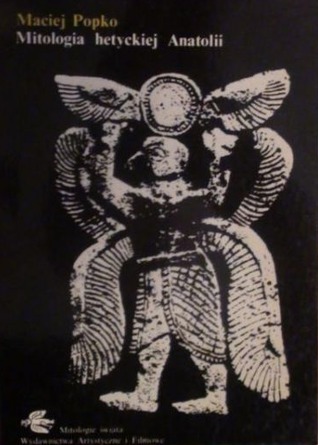 Mitologia hetyckiej Anatolii book cover