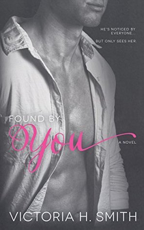 Found by You (Found by You, #1)
