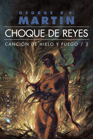 Choque de Reyes (Canción de Hielo y Fuego, #2)