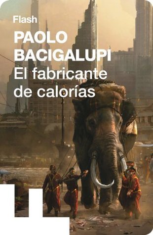 El fabricante de calorías book cover
