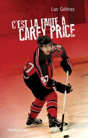 C'est la faute à Carey Price
