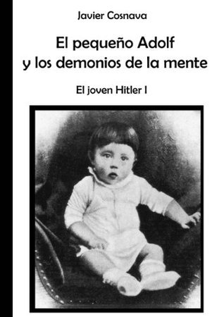El pequeño Adolf y los demonios de la mente