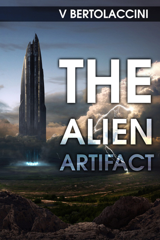 The Alien Artifact 2 by Victor Bertolaccini | Goodreads