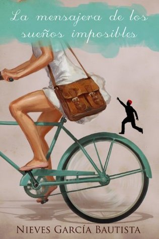 La mensajera de los sueños imposibles book cover