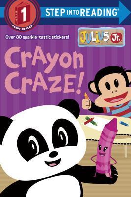 Crayon Craze! (Julius Jr.) book cover