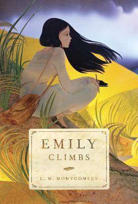 Emily Climbs (Emily, #2)