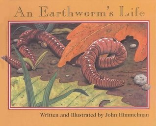 An Earthworm's Life