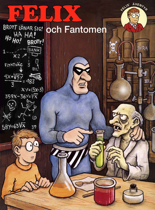 Felix och fantomen