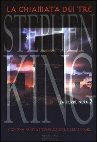 La Chiamata dei Tre (La Torre Nera, #2)