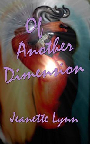 Of Another Dimension (Gone with the Rift, #1)
