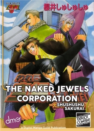 The Naked Jewels Corporation by ShuShuShu Sakurai | Goodreads