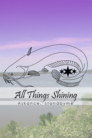 All Things Shining