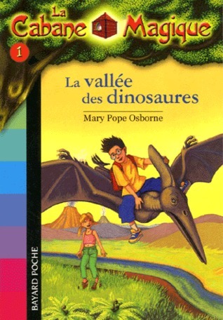 La vallée des dinosaures (La Cabane Magique, #1)