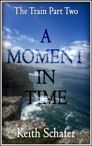 A Moment In Time: The Train Part Two