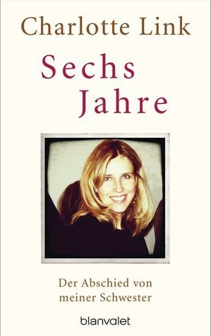 Sechs Jahre book cover