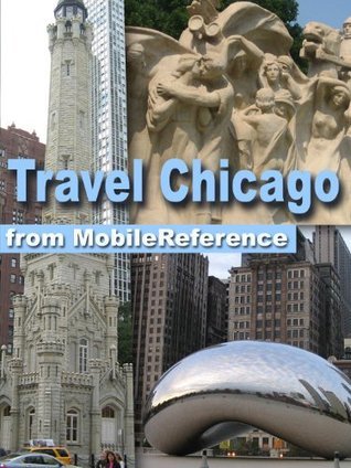 Travel Chicago 2012 - Illustrated city guide and Maps by ...
