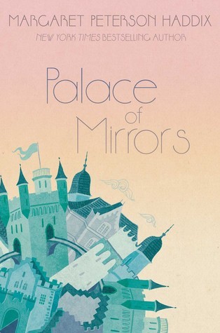 Palace of Mirrors (2) (The Palace Chronicles)