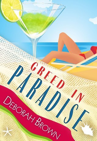 Greed in Paradise