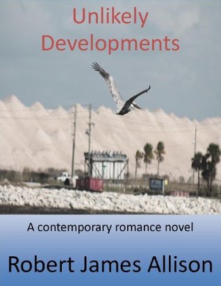 Unlikely Developments