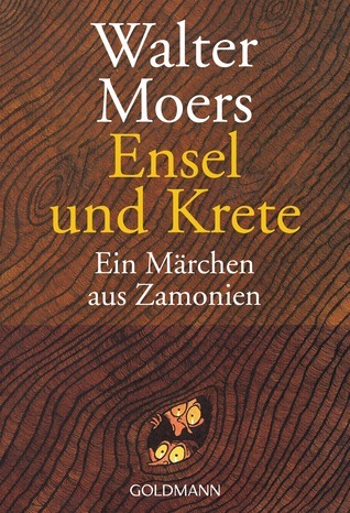 Ensel und Krete. Ein Märchen aus Zamonien (Zamonien, #2)