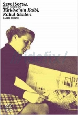 Türkiye'nin Kalbi, Kabul Günleri book cover