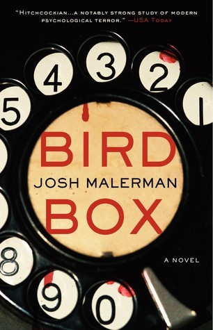 Bird Box (Bird Box, #1)